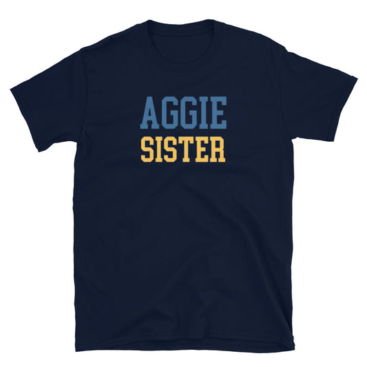 “Aggie Sister” Short-Sleeve Unisex T-Shirt