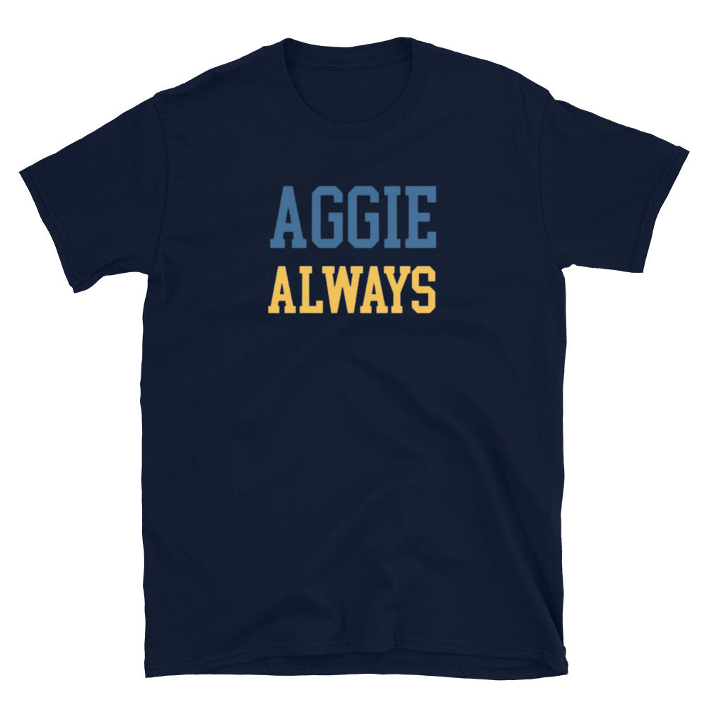 “Aggie Always” Short-Sleeve Unisex T-Shirt