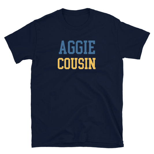 “Aggie Cousin” Short-Sleeve Unisex T-Shirt